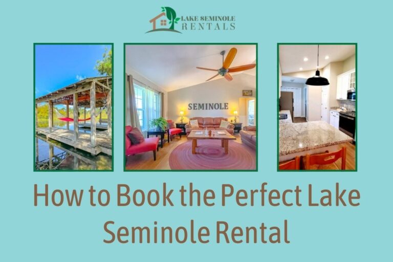 Book the Perfect Lake Seminole Rental